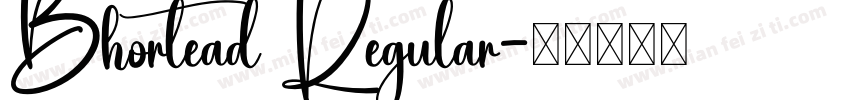 Bhortead Regular字体转换